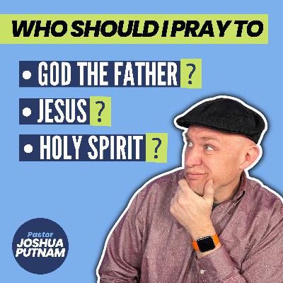 Uncovering the Truth: Who Should You Pray to - God the Father, Son, or Holy Spirit?