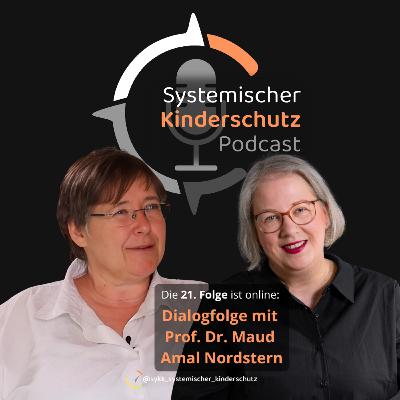 21. Dialogfolge – »Das Kindeswohl verwirklicht sich in der inneren Welt des Kindes« (Prof. Dr. Maud Amal Nordstern & Anja Thürnau) 21. Dialogfolge – »Das Kindeswohl verwirklicht sich in der inneren Welt des Kindes« (Prof. Dr. Maud Amal Nordstern & Anja Thürnau)