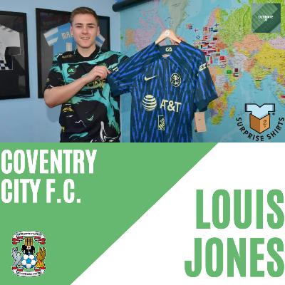 Episode 30: Louis Jones & Coventry City F.C.