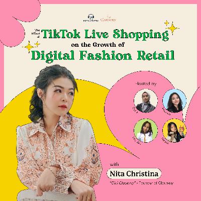 The Effect of TikTok Live Shopping on The Growth of Digital Fashion Retail