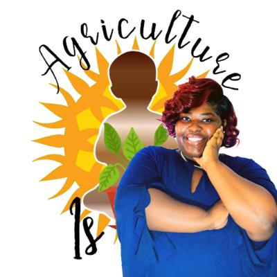 Welcome to the Agriculture is Life Podcast - Trailer