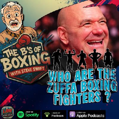 Who are the Zuffa Boxing fighters? (audio only)