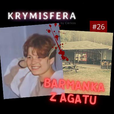 Barmanka z "Agatu". Dorota Kienast - Krymisfera #26 Barmanka z "Agatu". Dorota Kienast - Krymisfera #26