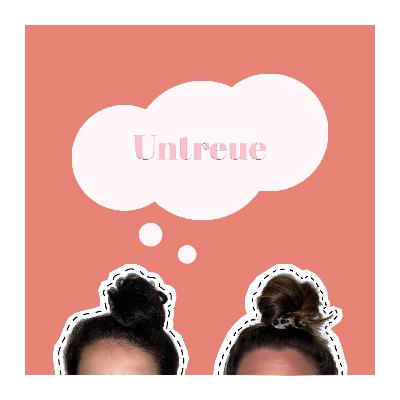 #29 - Untreue/ Seitensprung: vergibst Du mir?