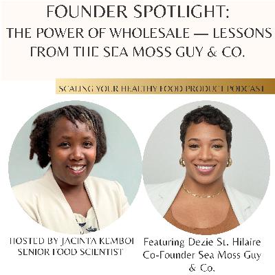 Founder Spotlight: The Power of Wholesale — Lessons from The Sea Moss Guy & Co Founder Spotlight: The Power of Wholesale — Lessons from The Sea Moss Guy & Co