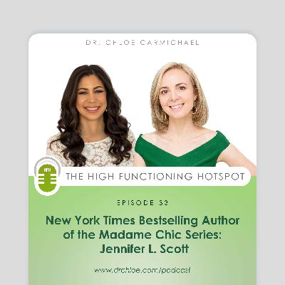 New York Times Bestselling Author of the Madame Chic Series: Jennifer L. Scott