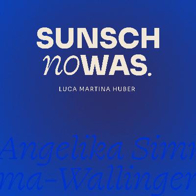 #6 Angelika Simma-Wallinger, Medienmanagerin, Journalistin, Chefredakteurin ORF Vorarlberg