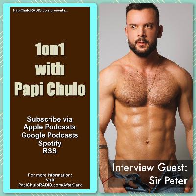 1on1 with Papi Chulo – Special Guest: SIR PETER [March 2, 2023]