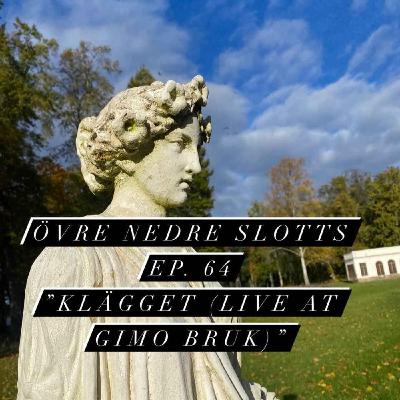 Klägget (Live at Gimo Bruk)