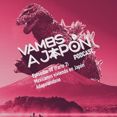 Mexicanos en Japón (parte 2)