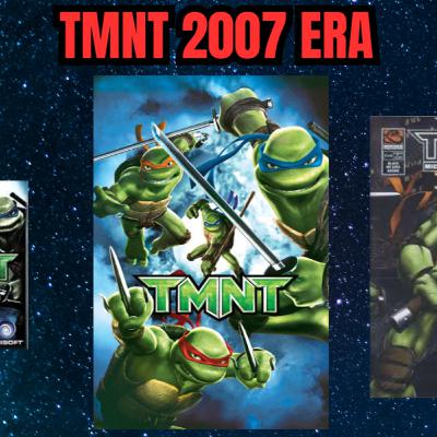 TMNT 2007 Era Movie Video Game Prequel Comics