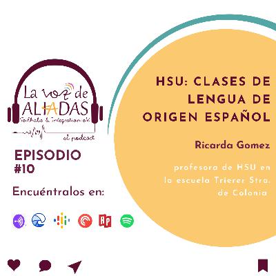 Episodio #10 HSU: Clases de español como lengua de origen
