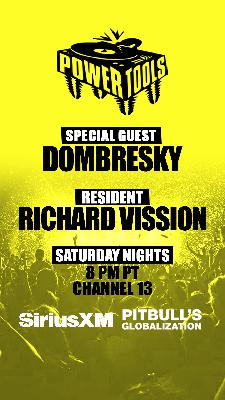 Episode 184: Powertools ft: Dombresky and Richard Vission
