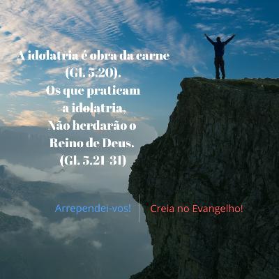 A Idolatria A Idolatria