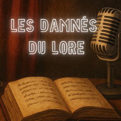 Les Damnés du Lore - Illidan Hurlorage