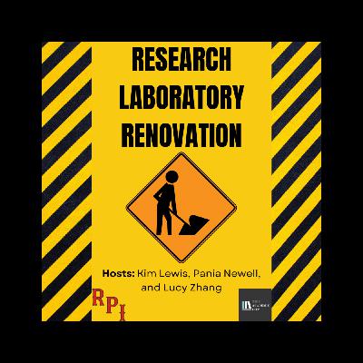 Ep.83 – Research Laboratory Renovation