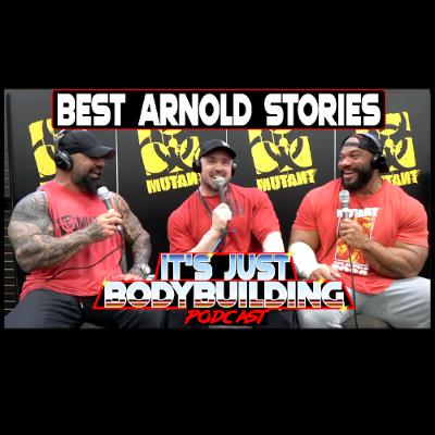 It's Just Bodybuilding 379 Arnold Classic Stories with Sergio Oliva Jr | What the Expo Is Really Like