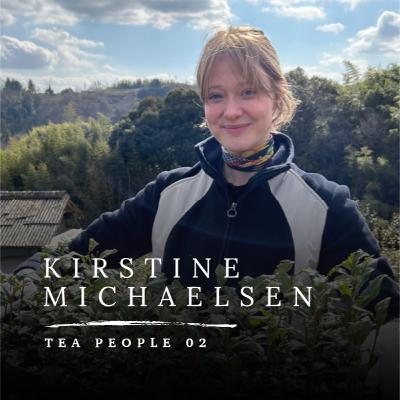 Kirstine Michaelsen - Tea People 02