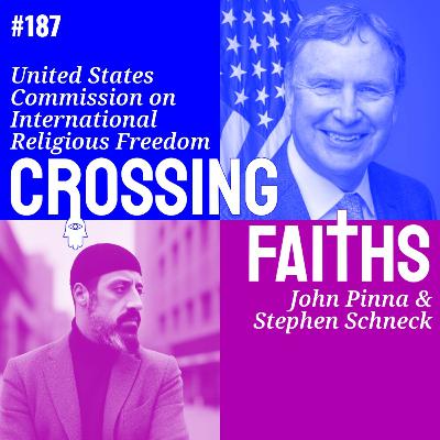 187: Stephen Schneck, USCIRF Commissioner