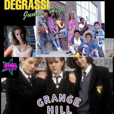 High (Grange Hill and Degrassi Jr. High) High (Grange Hill and Degrassi Jr. High)