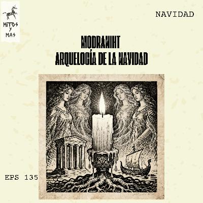 Día 9: El Verdadero Origen de la Navidad (Modraniht y Saturnales) 🕯️