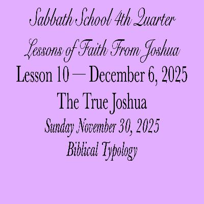 The True Joshua — Biblical Typology
