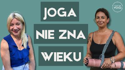 Miałam 52 lata, kiedy pierwszy raz poszłam na jogę. Małgorzata Osuch i Marzena Jaworska | ROZMOWY NA MACIE Miałam 52 lata, kiedy pierwszy raz poszłam na jogę. Małgorzata Osuch i Marzena Jaworska | ROZMOWY NA MACIE