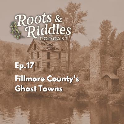 Fillmore County's Ghost Towns