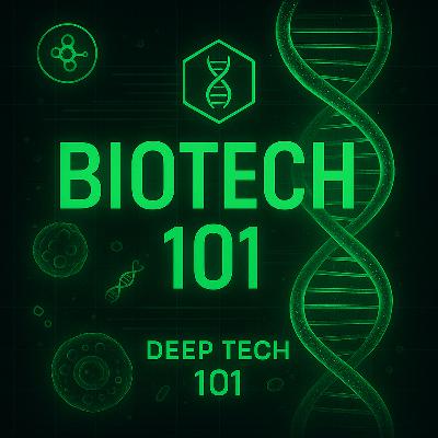BioTech 101