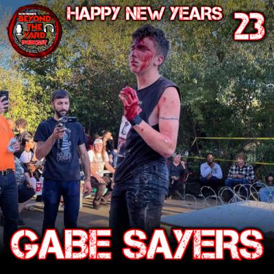 Beyond The Yard Episode 23: New Years w/ Gabe Sayers Beyond The Yard Episode 23: New Years w/ Gabe Sayers