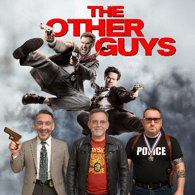 Podcast 226: The Other Guys