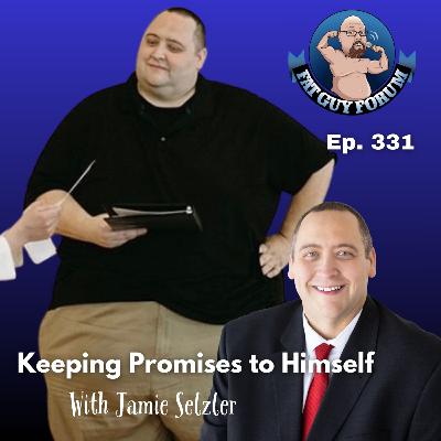 Keeping Promises to Himself with Jamie Selzler!