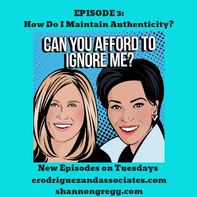 Episode 3_How Do I Maintain Authenticity? Episode 3_How Do I Maintain Authenticity?