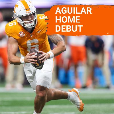 NEYLAND DEBUT: Joey Aguilar EXCITED for Tennessee Football HOME GAME, Another DOMINATION of ETSU