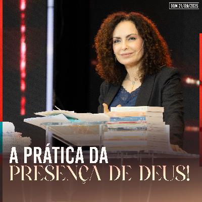 A prática da presença de Deus | Palavra de Vida e Fé