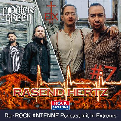 Folge 7: RASEND HERTZ - mit Tobi und Frank von Fiddler's Green