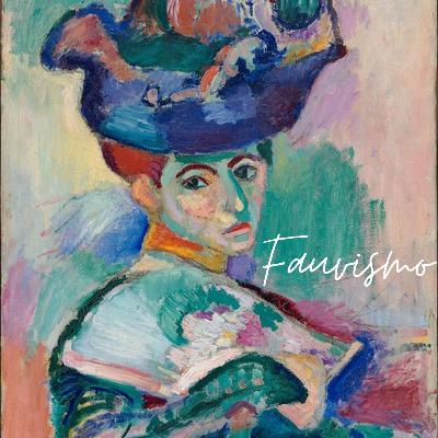 T1-E21: Fauvismo T1-E21: Fauvismo