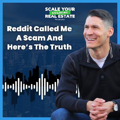 Reddit Called Me A Scam And Here’s The Truth