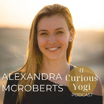 From Sobriety to Spirituality | Alexandra  McRobert