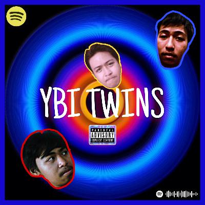 Ybi Twins episode 8 | PERSAUDARAAN TERLELAP API