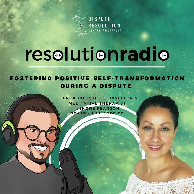 Fostering positive self-transformation during a dispute Fostering positive self-transformation during a dispute