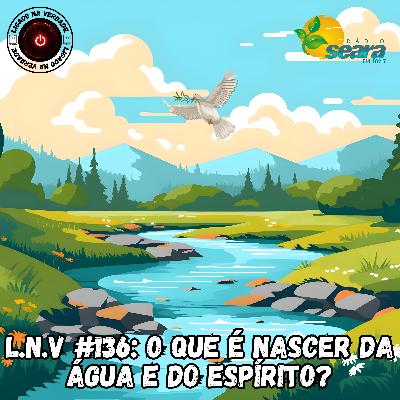 O que é nascer da água e do Espírito? (Pr. Daniel Moraes)