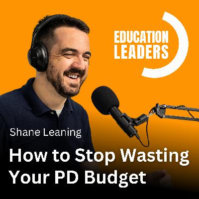 How to Stop Wasting Your PD Budget How to Stop Wasting Your PD Budget