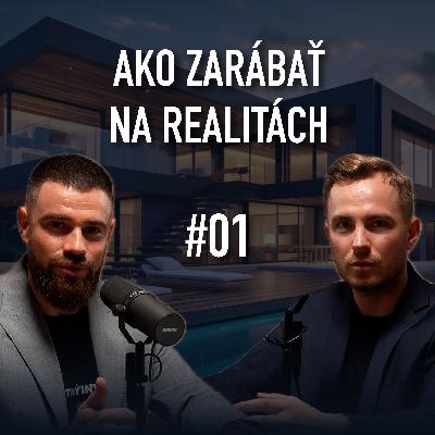 Ako zarábať na realitách #01