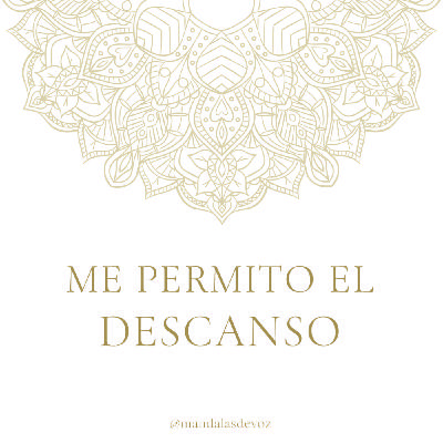 MEDITACIÓN GUIADA · "Me permito el descanso"