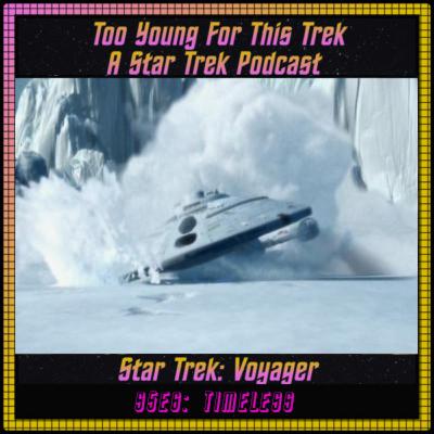 Star Trek: Voyager S5E6 - Timeless