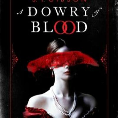 [Pdf] [Read] A Dowry of Blood ebook by S.T. Gibson