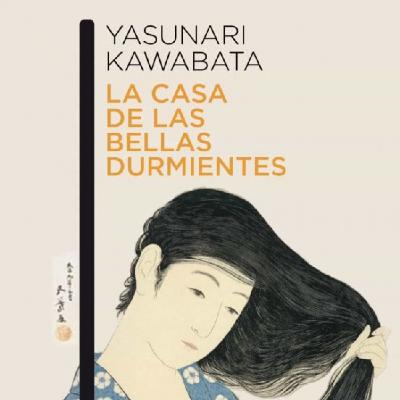 La casa de las bellas durmientes - Yasunari Kawabata
