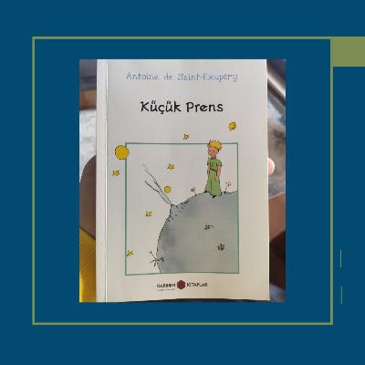 Küçük Prens / Antoine de Saint-Exupéry