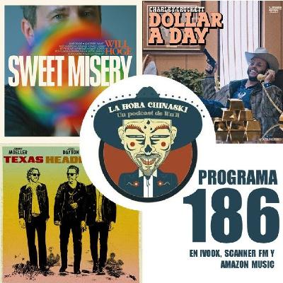 La Hora Chinaski. Programa 186#25